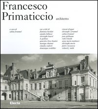 9788837031411-Francesco Primaticcio architetto.
