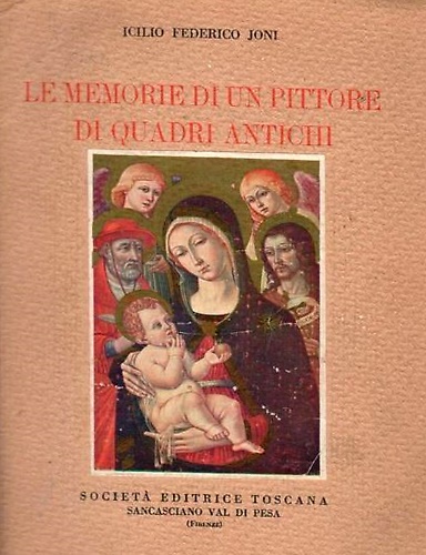 Le memorie di un pittore di quadri antichi con alcune descrizioni sulla pittura