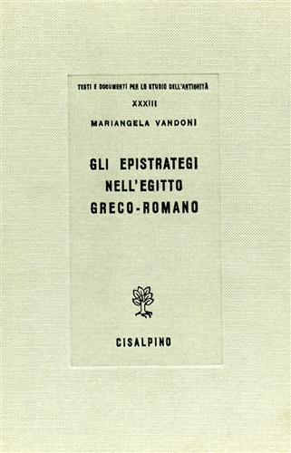Gli epistrategi nell'Egitto greco-romano.
