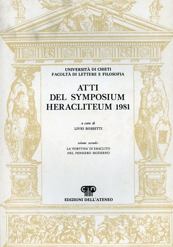 Symposium Heracliteum 1981. Vol.II: La 
