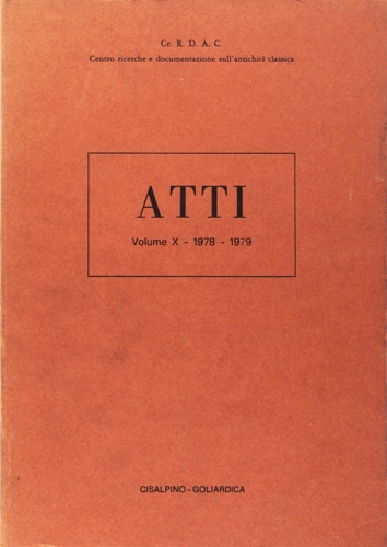 9788820501839-Atti del Centro Ricerche e Documentazione sull'Antichità Classica. Vol.10, 1978