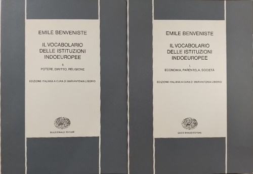 Il vocabolario delle istituzioni indoeuropee. I:Economia, parentela, societa. II