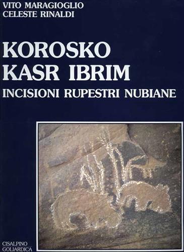 9788820505523-Korosko-Kasr Ibrim. Incisioni rupestri nubiane.