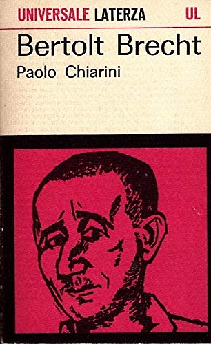 Bertolt Brecht. Saggio sul teatro.