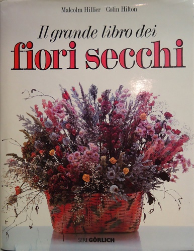 9788840256955-Il grande libro dei fiori secchi.