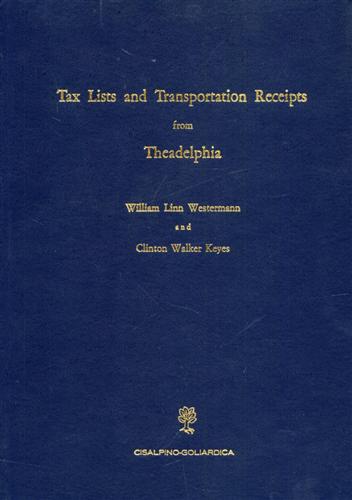 Tax List and Transportation Receipts from Theadelphia.