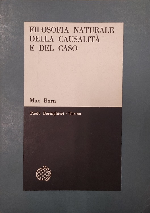 Filosofia naturale della causalità e del caso.