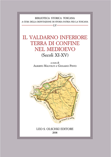 9788822257833-Il Valdarno inferiore terra di confine nel Medioevo (secoli XI-XV).