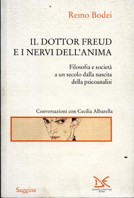 9788879896047-Il dottor Freud e i nervi dell'anima. Filosofia e società a un secolo dalla nasc
