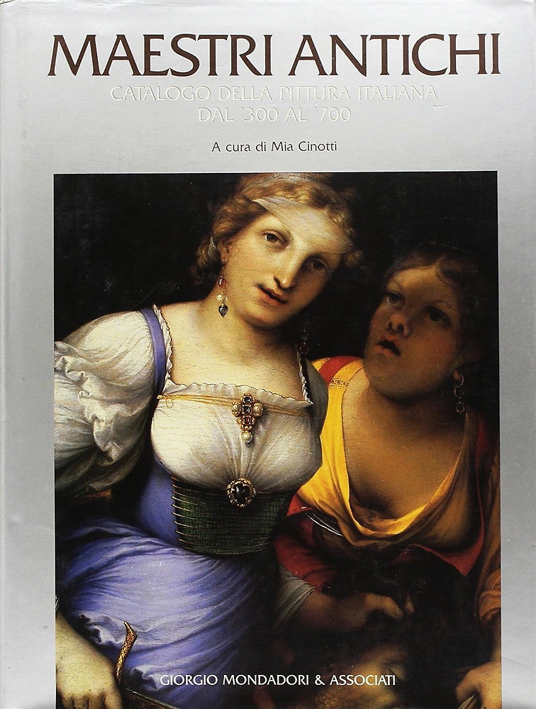 9788837409609-Maestri antichi. La pittura italiana dal '300 al '700.