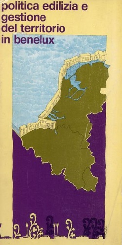 Politica edilizia e gestione del territorio in Benelux.