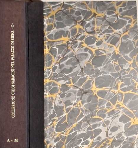 9788872423271-Collezione Chigi-Saracini nel Palazzo di Siena. Inventario generale Vol.I: A-M.
