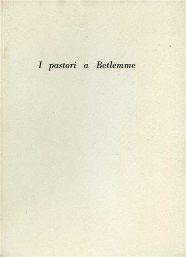 I pastori a Betlemme.