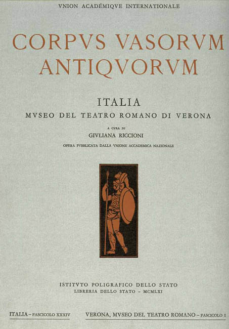 Corpus vasorum antiquorum. Museo del Teatro Romano di Verona. Italia,fascicolo X