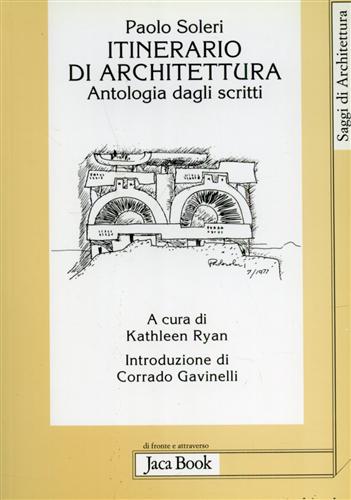 9788816406308-Itinerario di architettura. Antologia degli scritti.