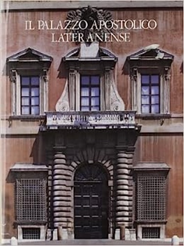 9788840412054-Il Palazzo Apostolico Lateranense.