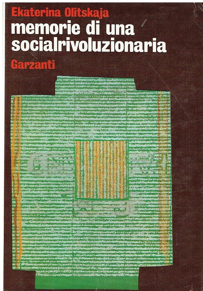 Memorie di una socialrivoluzionaria.