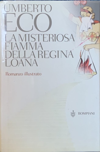 9788845214257-La misteriosa fiamma della regina Loana. Romanzo illustrato.