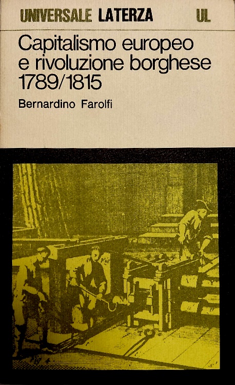 Capitalismo europeo e rivoluzione borghese 1789-1815.