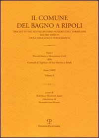 9788859605362-Il Comune del Bagno a Ripoli descritto dal suo Segretario Notaro Luigi Torrigian