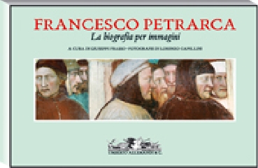 9788842212904-Francesco Petrarca. La biografia per immagini.