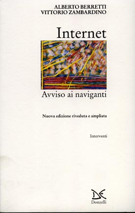 9788879892384-Internet. Avviso ai naviganti.