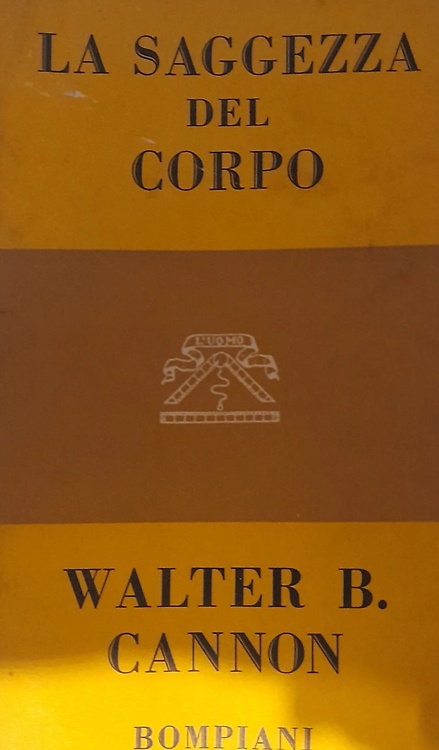 La saggezza del corpo.
