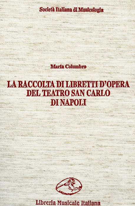 9788870960624-La raccolta di libretti d'opera del teatro San Carlo di Napoli.