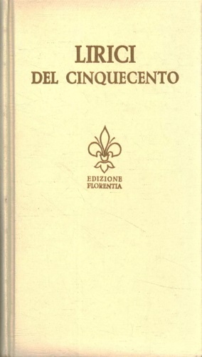 Lirici del cinquecento.