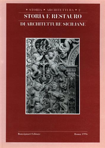 9788875972837-Storia e restauro di architetture siciliane.