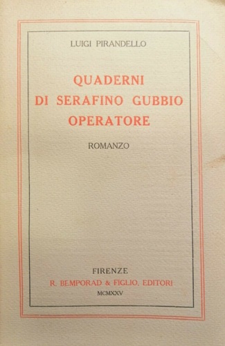 Quaderni di Serafino Gubbio operatore.