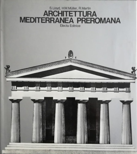 Architettura Mediterranea Preromana.