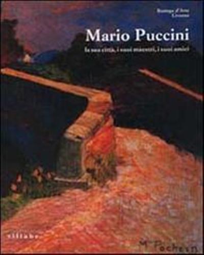 9788883471032-Mario Puccini. La sua città, i suoi maestri, i suoi amici.