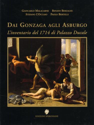 9788886899581-Dai Gonzaga agli Asburgo. L'Inventario del 1714 di Palazzo Ducale.