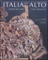 9788816603240-Italia dall'alto. Storia dell'arte e del paesaggio.