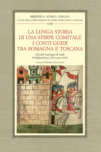 9788822258618-La lunga storia di una stirpe comitale. I conti Guidi tra Romagna e Toscana.