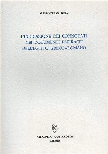 L'indicazione dei connotati nei documenti papiracei dell'Egitto greco-romano.