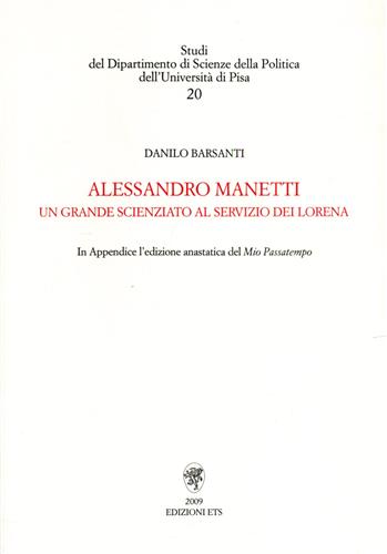 9788846723468-Alessandro Manetti, un grande scienziato al servizio dei Lorena.