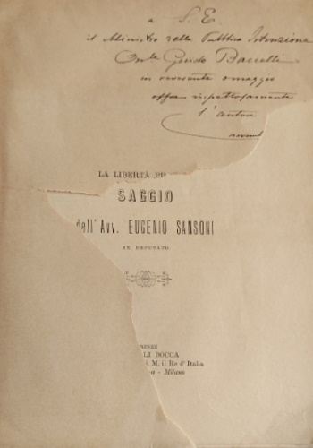 La libertà pratica. Saggio dell'avv.Eugenio Sansoni (ex Deputato).