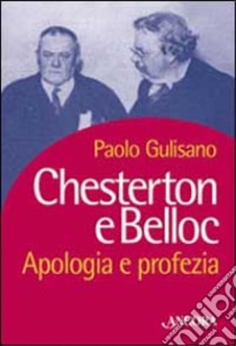 9788851400408-Chesterton e Belloc. Apologia e profezia.