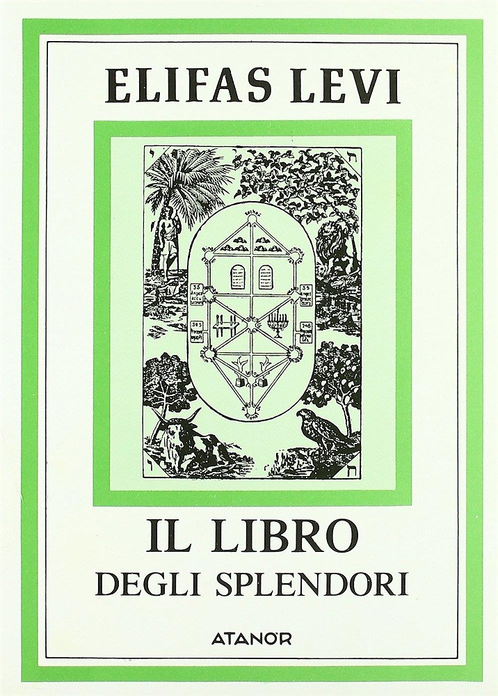 9788871691138-Il Libro degli Splendori. Opera Martinistica contenente il Sole, la Gloria, la S