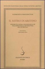 9788884026668-Il satiro di Aretino. Sessualità, satira e proiezione di sé nell'arte e nella le