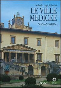 9788809029941-Le ville medicee. Guida completa.