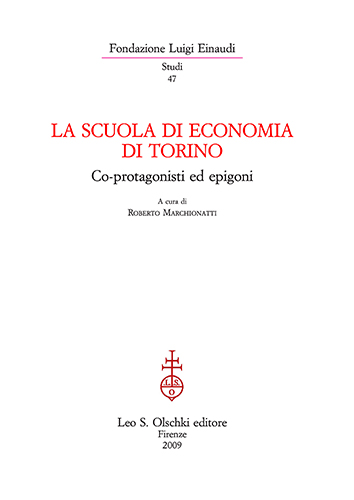 9788822259110-La Scuola di economia di Torino. Co-protagonisti ed epigoni.