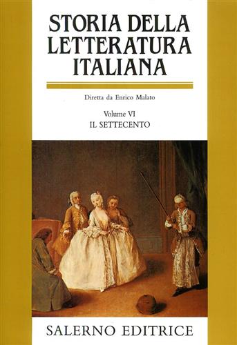 9788884022301-Storia della Letteratura Italiana. Vol.VI: Il Settecento.