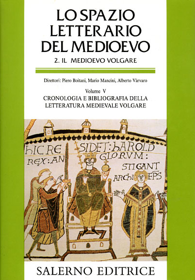 9788884025012-Lo Spazio Letterario del Medioevo. Sez.II: Il Medioevo volgare. Vol.V: Cronologi