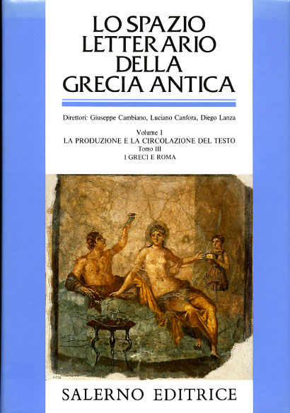 9788884021472-Lo Spazio Letterario della Grecia Antica. Vol.I: La produzione e la circolazione