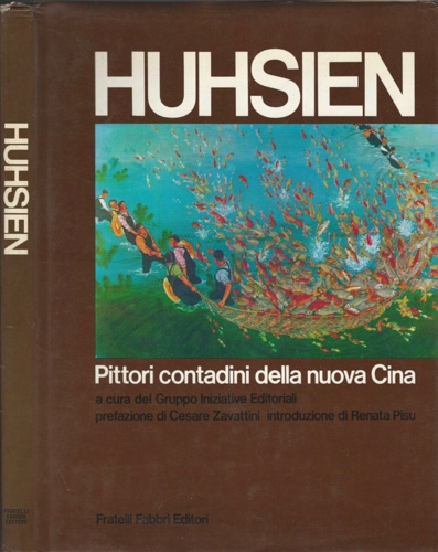 Huhsien. Pittori contadini della nuova Cina.