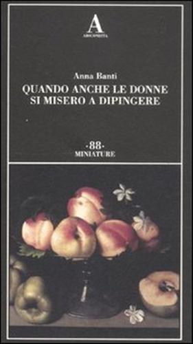 9788884165350-Quando anche le donne si misero a dipingere.