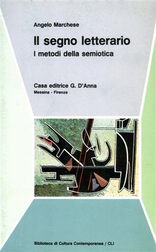 9788883211867-Il segno letterario. I metodi della semiotica.